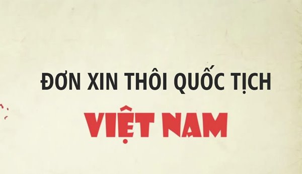Muốn xin thôi quốc tịch Việt Nam thì người cư trú trong nước nộp hồ sơ ở đâu? Được ủy quyền nộp hồ sơ không?