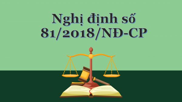 Nghị định 81/2018/NĐ-CP hướng dẫn Luật thương mại về hoạt động xúc tiến thương mại.